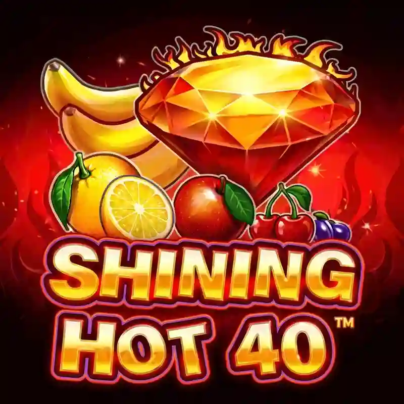 Shining Hot 40 game